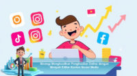Strategi-Menghasilkan-Penghasilan-Online-dengan-Menjadi-Editor-Konten-Sosial-Media