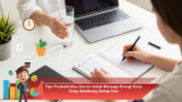 Tips-Produktivitas-Harian-Untuk-Menjaga-Energi-Kerja-Tetap-Seimbang-Setiap-Hari